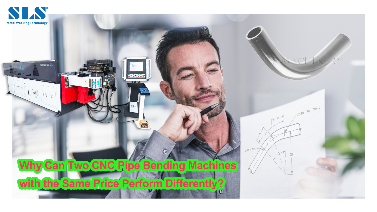 1. Why Can Two CNC Pipe Bending Machines with the Same Price Perform Differently 1. Why Can Two CNC Pipe Bending Machines with the Same Price Perform Differently