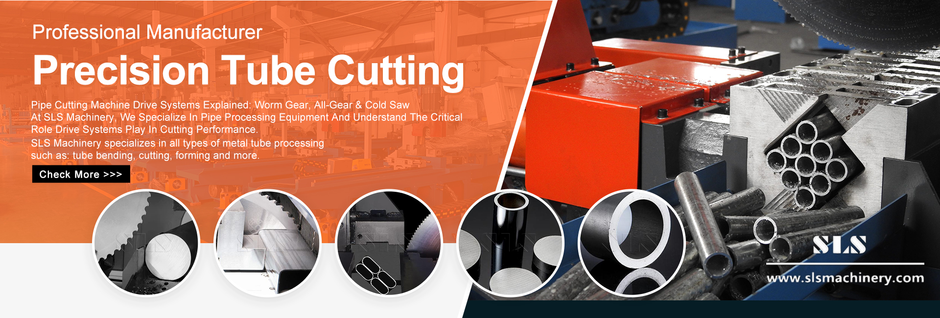 2.03.2. From Standard to Precision Tube Cutting Worm Gear, All-Gear & Cold Saw Technolog