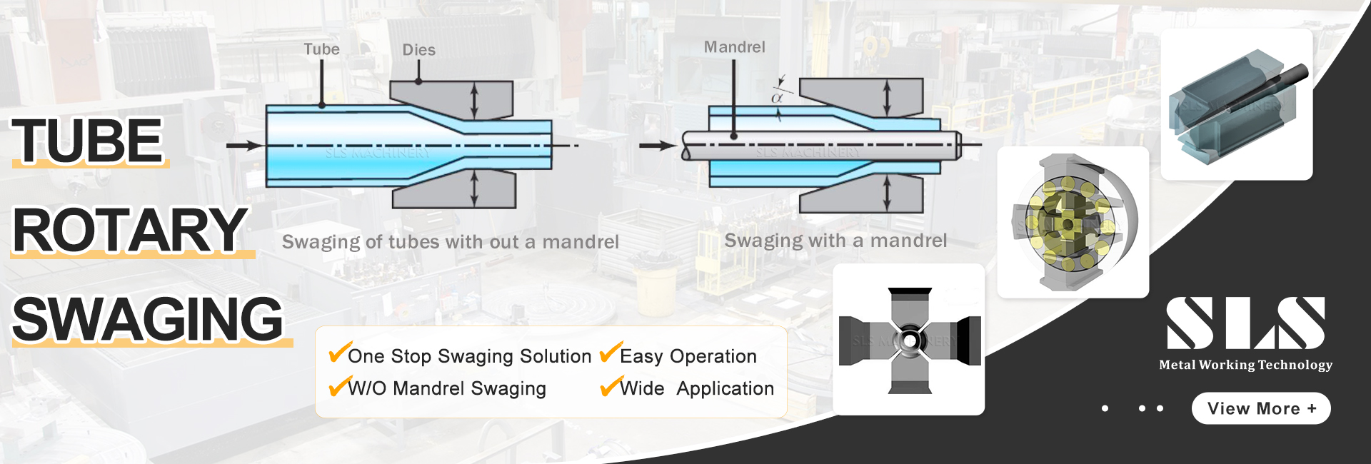 tube rotary swaging with a mandrel. sls. machine