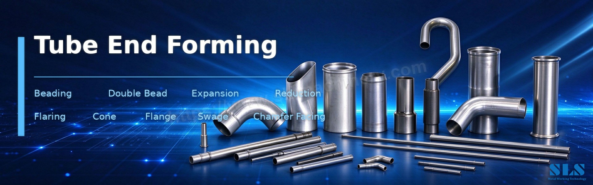 02. Tube Beading and Tube End Forming. SLS Machinery.jpg